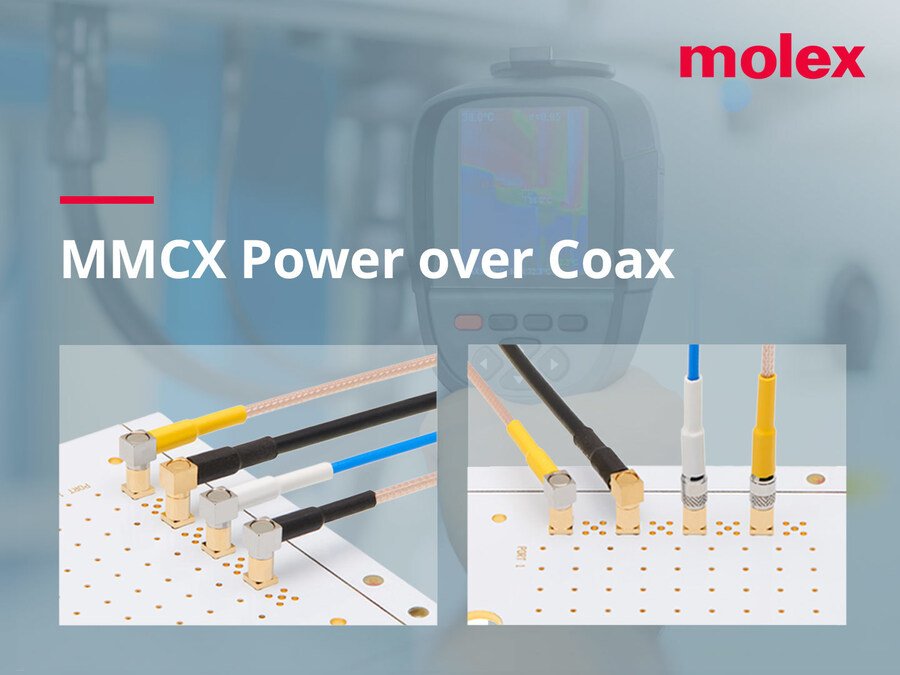 Molex Unveils Breakthrough MMCX Power over Coax Solution